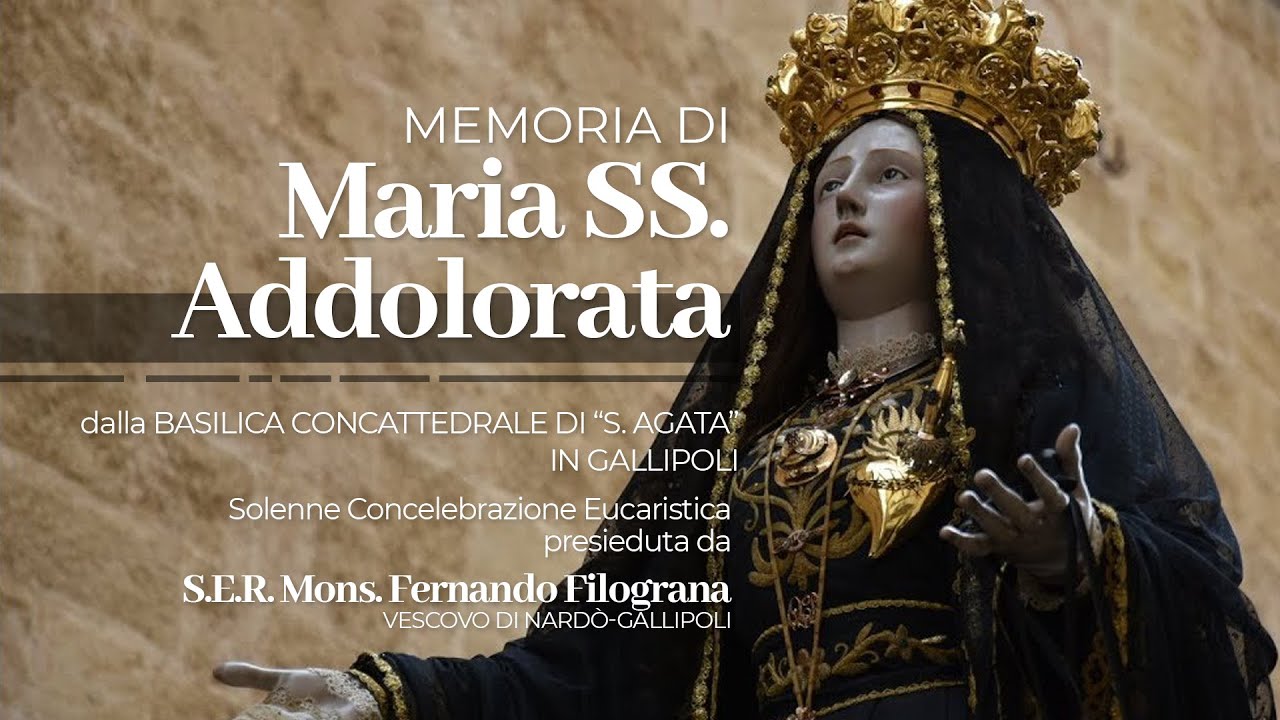 Memoria di Maria SS. Addolorata 2022