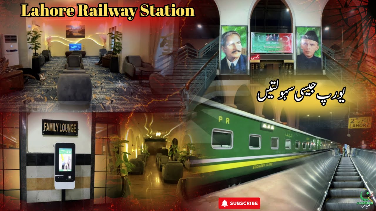 Modern Lahore Railway Station 4K | VIP Look, Europe Jaisi Facilities