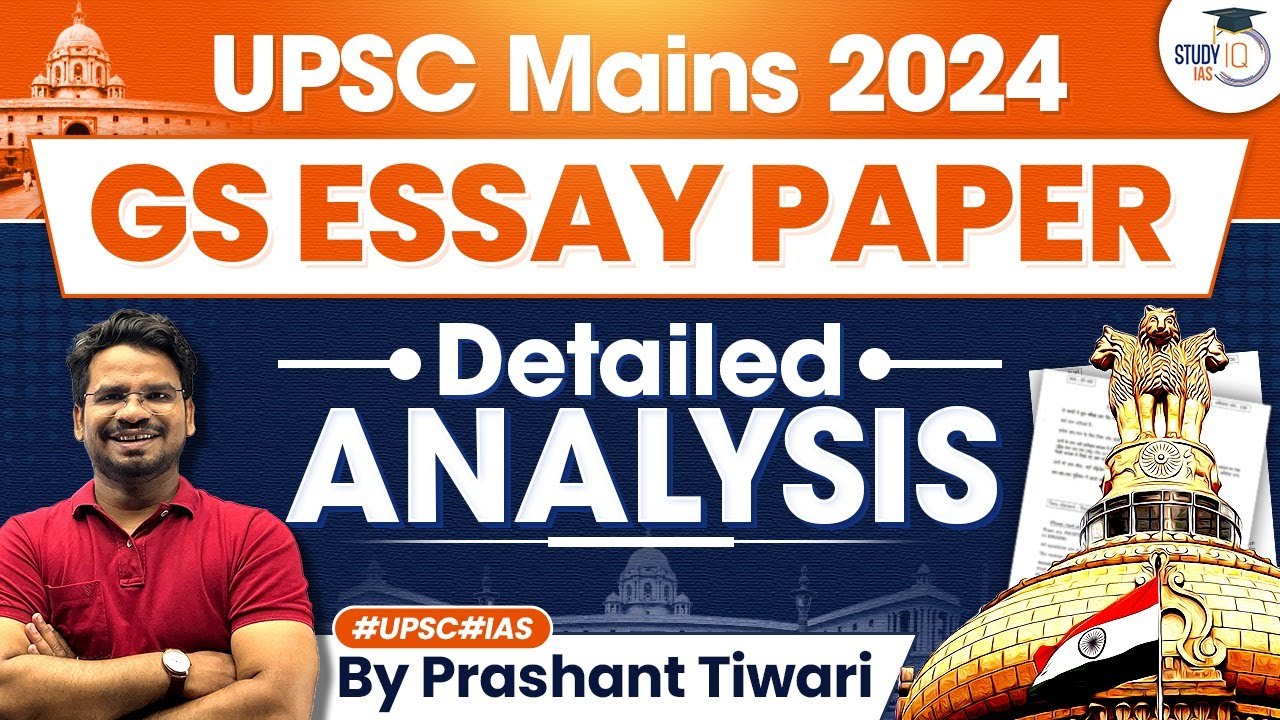 UPSC 2024 Mains Essay Paper Detailed Analysis | UPSC Mains Essay Paper 2024 | StudyIQ IAS