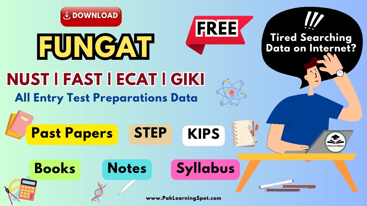 Download All University FUNG Entry Test Preparations Material FREE at PLS DATA BANK | FAST NUST ECAT