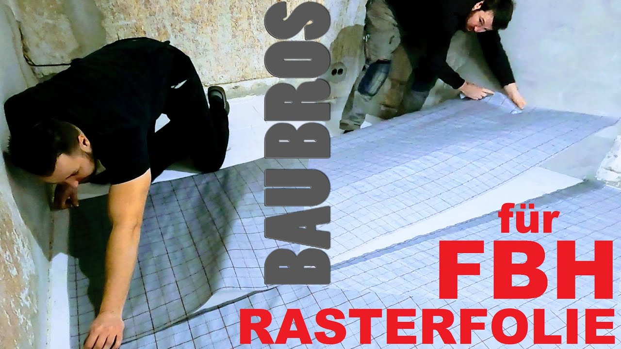 Fu&szlig;bodend&auml;mmung fertigstellen & Rasterfolie f&uuml;r FBH verlegen + Randd&auml;mmstreifen f&uuml;r Estrich legen