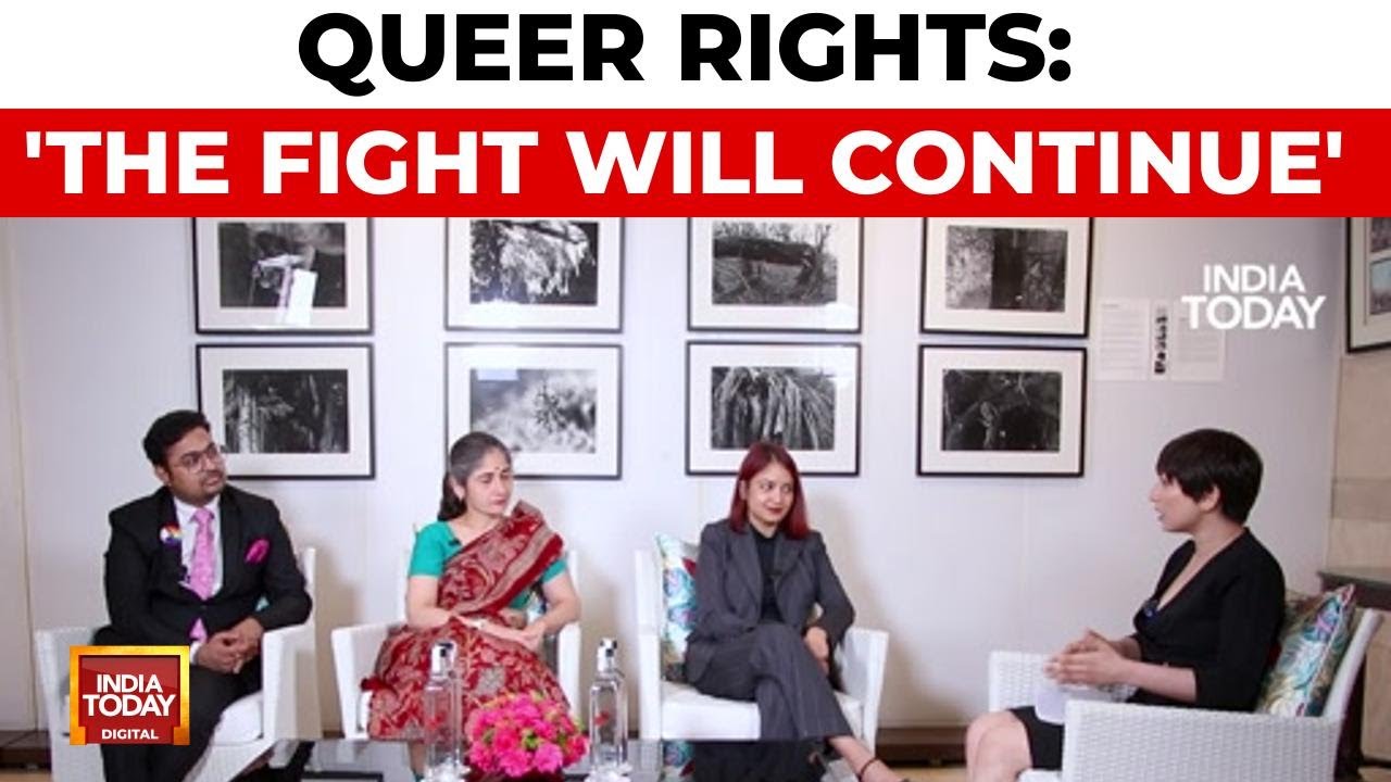 Small Steps To Dignity: Queer Activists Talk About Rights In The Legal Landscape | India Today