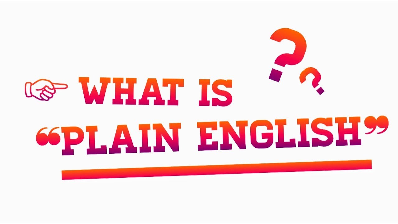 What is Plain English?