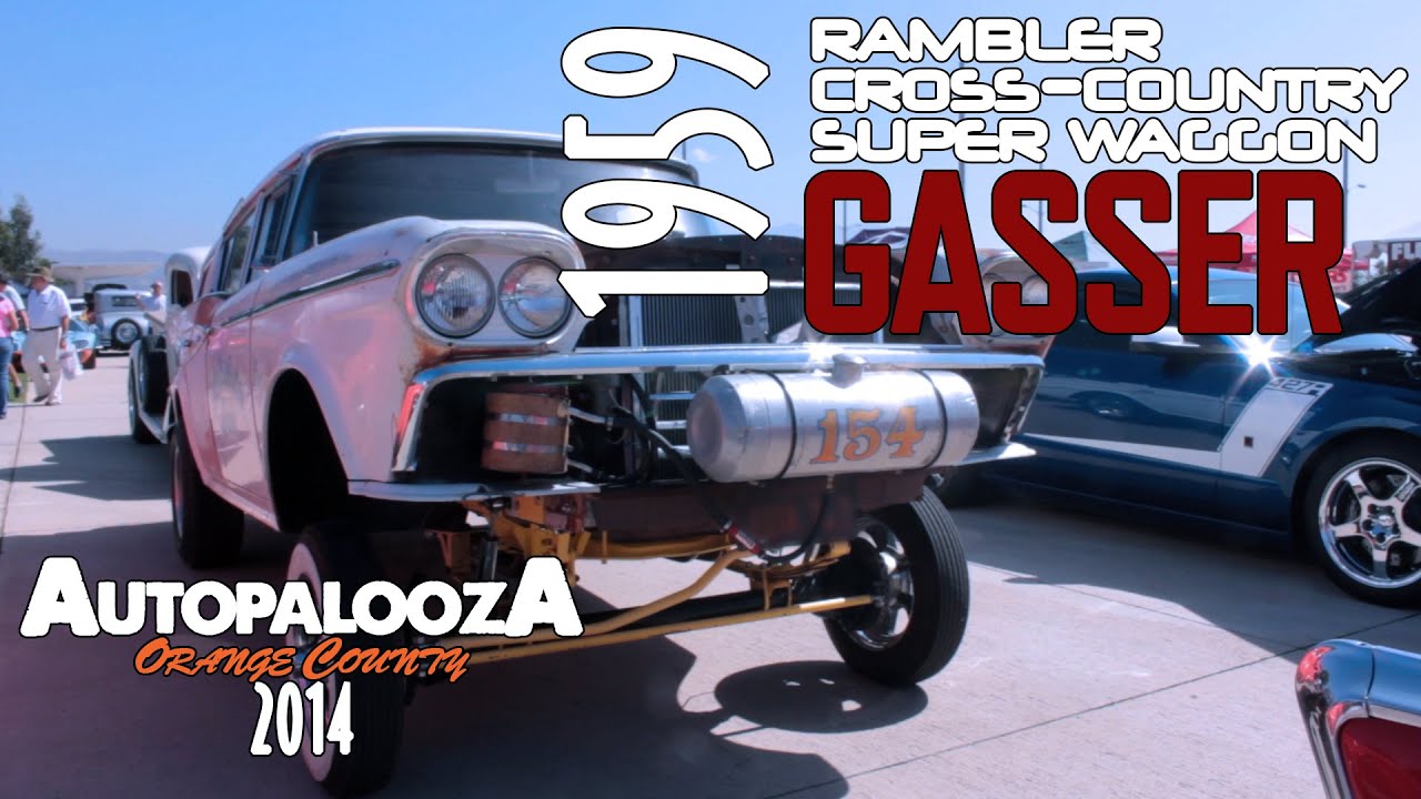 Rambler Gasser 1959 Cross Country Super Wagon - Autopalooza 2014 | Entry #94