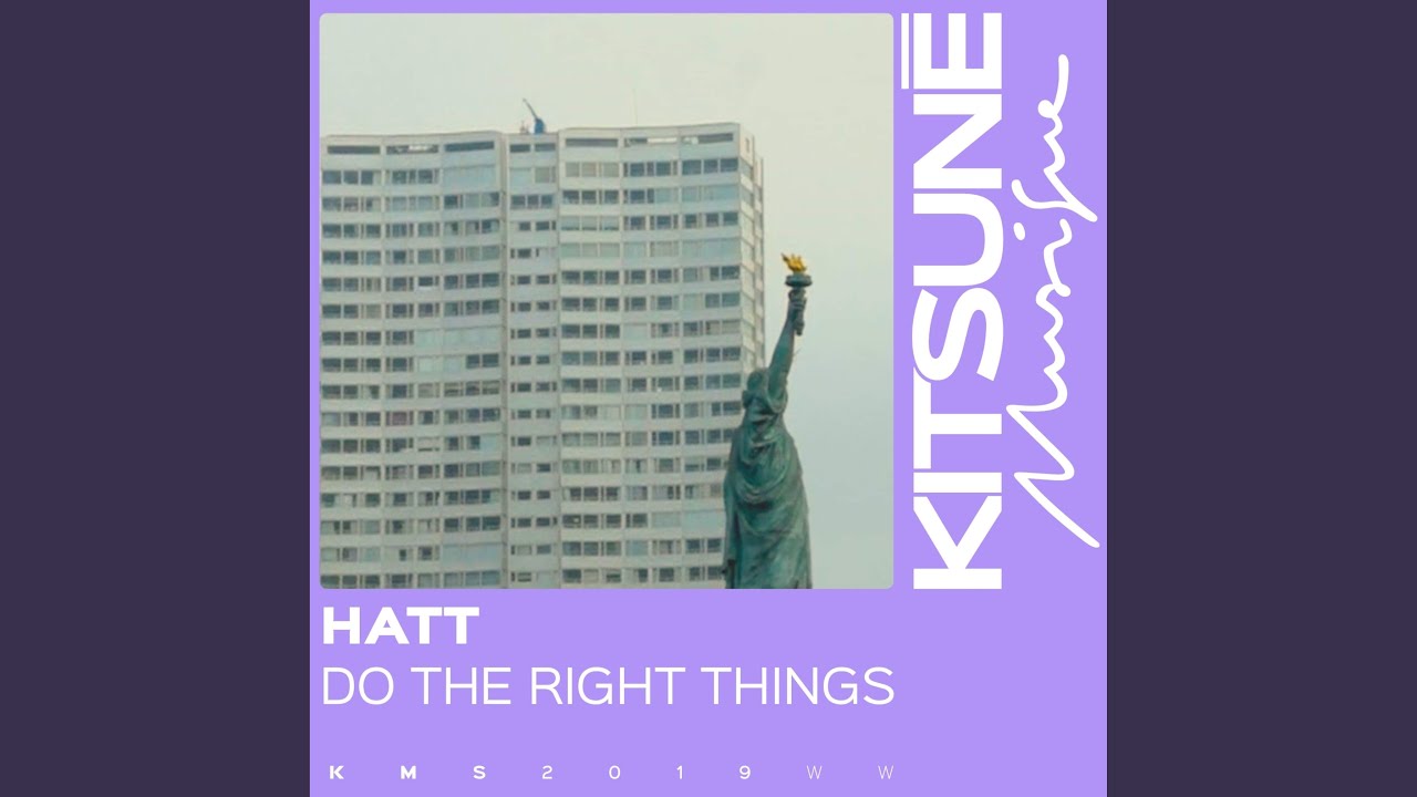 Do the Right Things