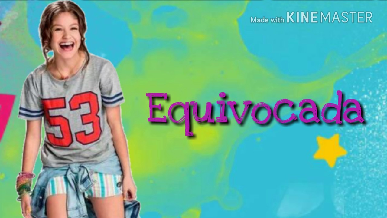 Karol Sevilla - Equivocada - (Letra)