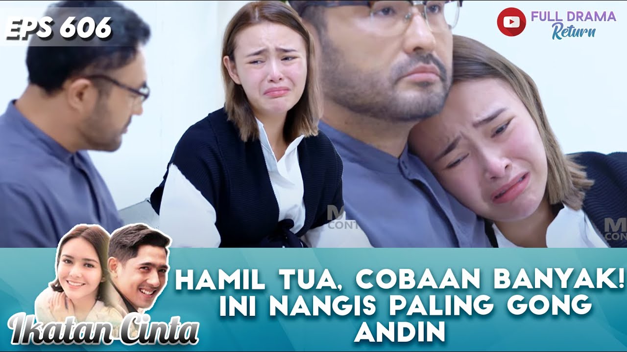 HAMIL TUA, COBAAN BANYAK! INI NANGIS PALING GONG ANDIN - IKATAN CINTA