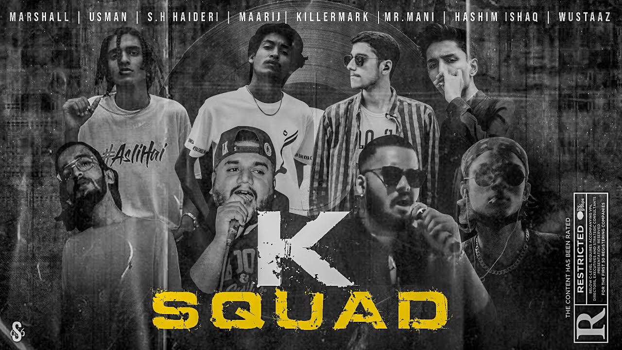 Mr.Mani | K-SQUAD | Ft. 2Damn | Usman109 | S.H Haideri | Killer Mark | Hashim Ishaq ( Prod. Huzair )