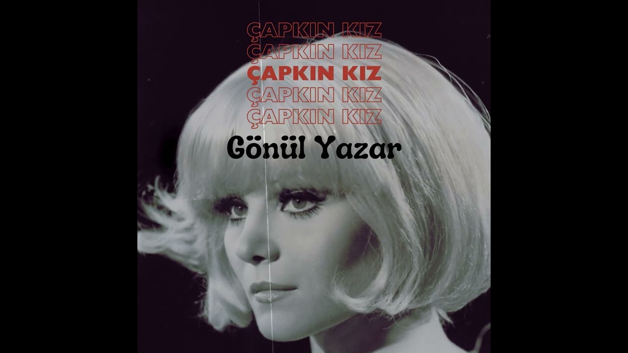 Gönül Yazar - Çapkın Kız (Anatolian Pop-Funk Cover)