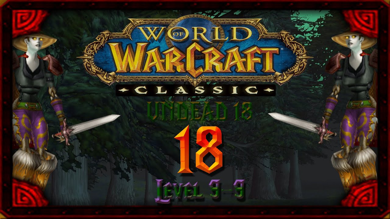 World Of Warcraft: Classic - ANTRE DE GARREN - [Episode 18] - 100%