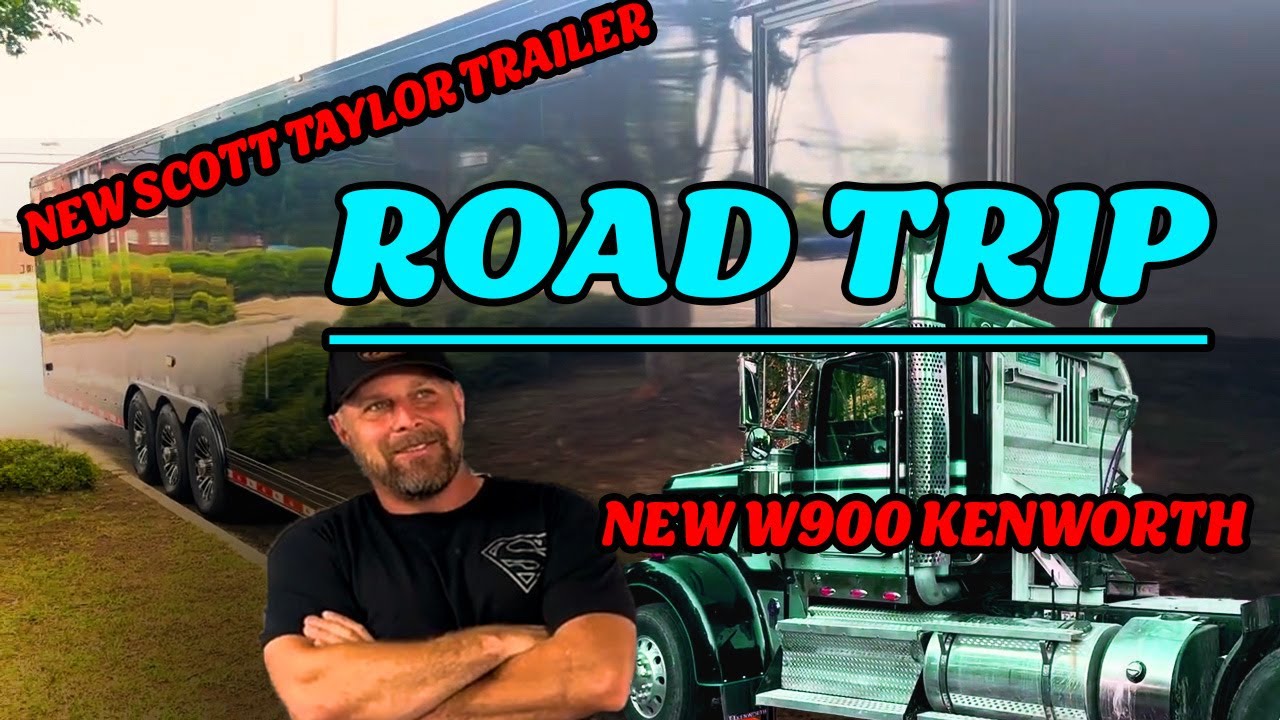 Axman's Cross-Country Haul for the W900 Kenneth and a New Trailer from Scott Taylor! 🚛🔥