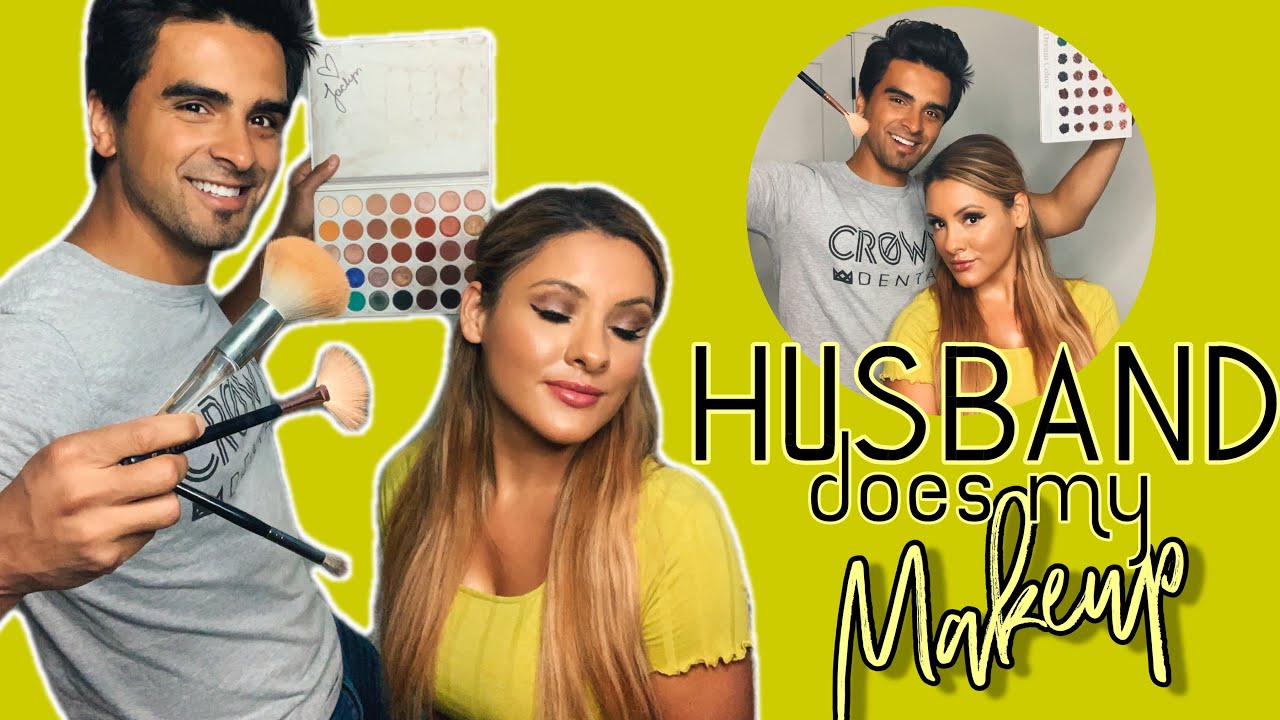 Husband Does My Makeup