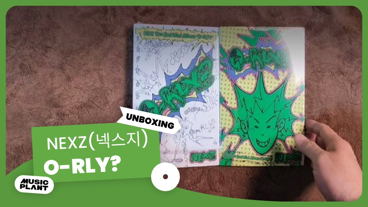 [4K UNBOXING] NEXZ(넥스지) - 2nd Mini Album [O-RLY?]