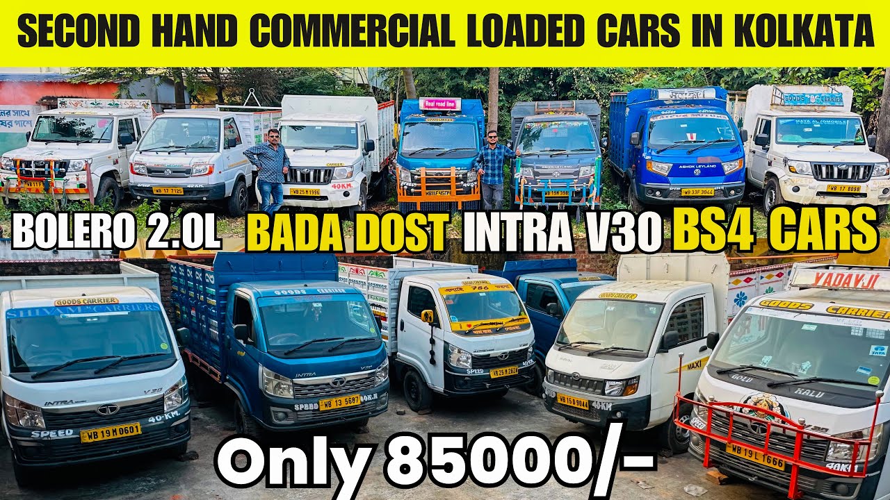 Second Hand Loaded Car in Kolkata | DostXL, Ht+, Intra, Bolero, Jeeto | Used Loaded Car in Kolkata