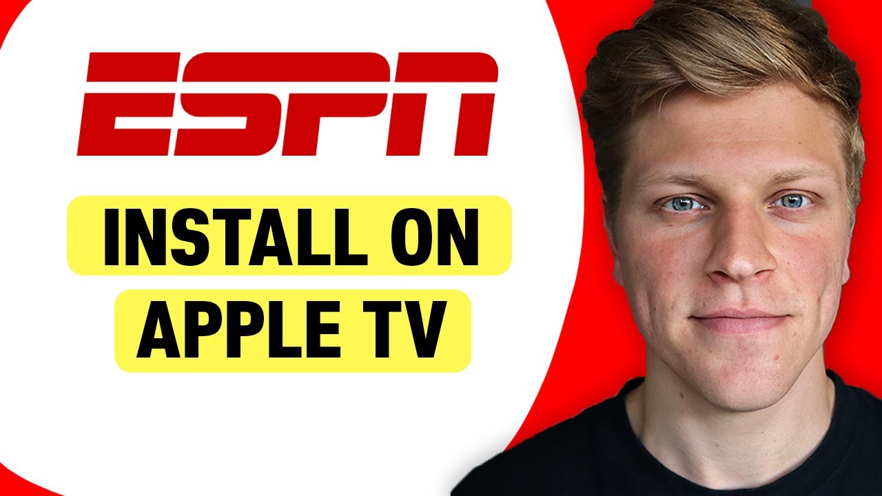 How to Install and Access ESPN on Apple TV