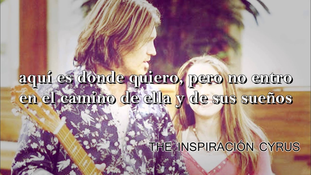 Set Don't Go - Billy Ray Cyrus & Miley Cyrus [Español]