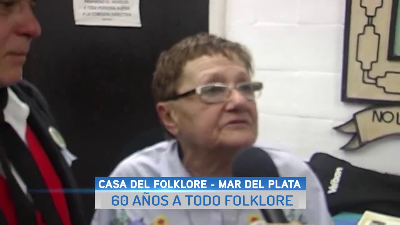60 anos CASA DEL FOLKLORE -  MAR DEL PLATA
