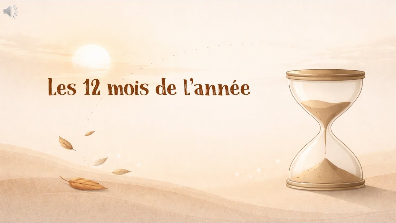Les 12 mois de l’année