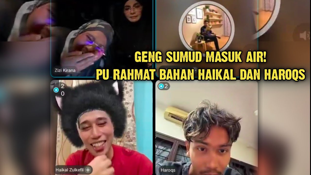 GENG SUMD MASUK AIR, PU RAHMAT BAHAN HAIKAL DAN HAROQS