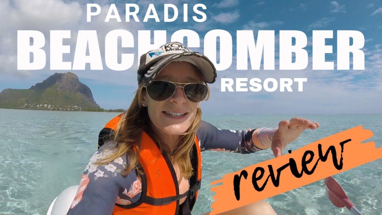 Paradis Beachcomber Resort | A review