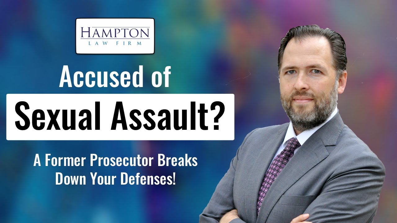 Accused of Sexual Assault in Texas? Winning Defenses You MUST Know (2026)