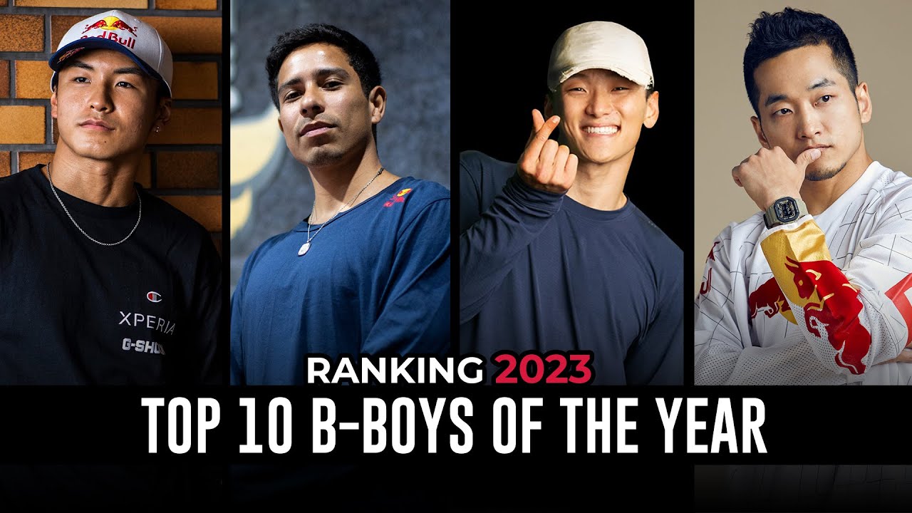 Ranking 2023 | TOP 10 B-BOYS OF THE YEAR