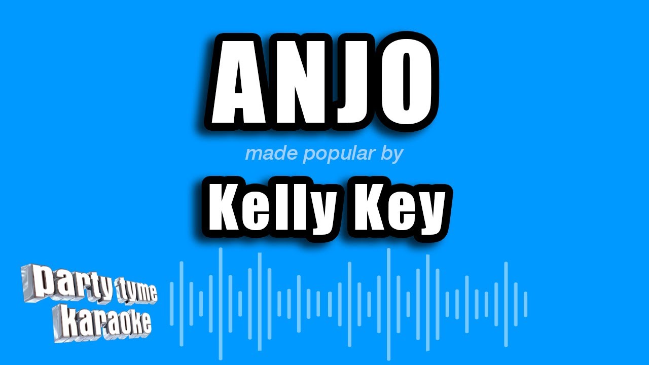 Kelly Key - Anjo (Versão Karaokê)