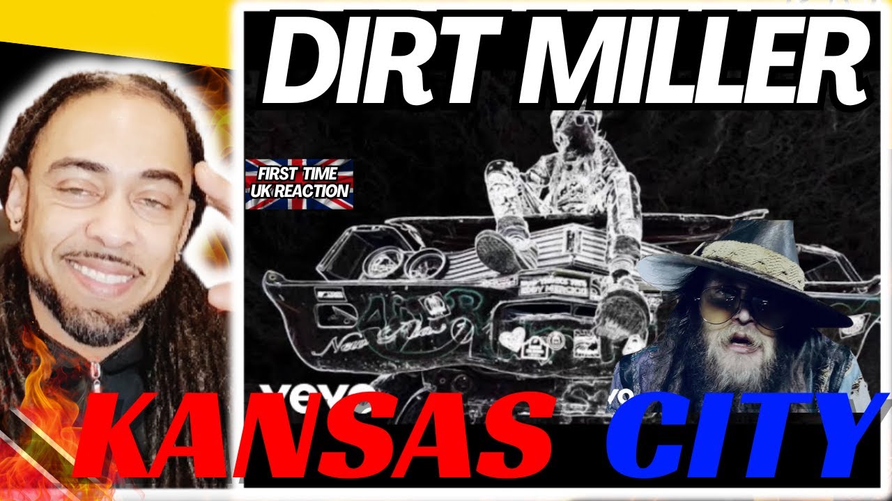 THIS IS 🔥!!!! Dirt Miller - Kansas City (Official Music Video) [FIRST TIME UK REACTION]