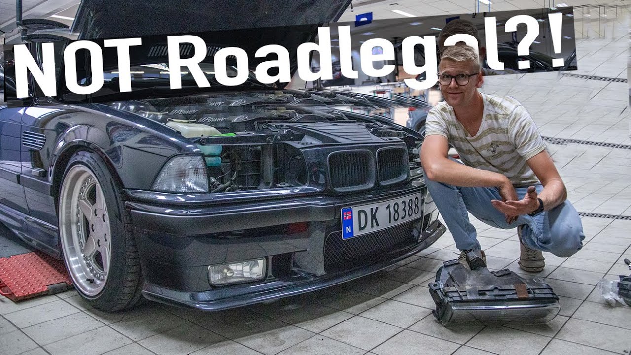 MY BMW E36 IS ILLEGAL! NOW WHAT ?!