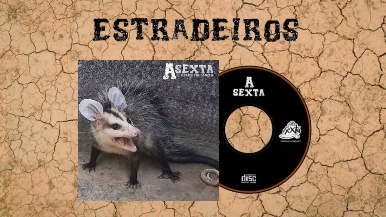 A Sexta - Estradeiros