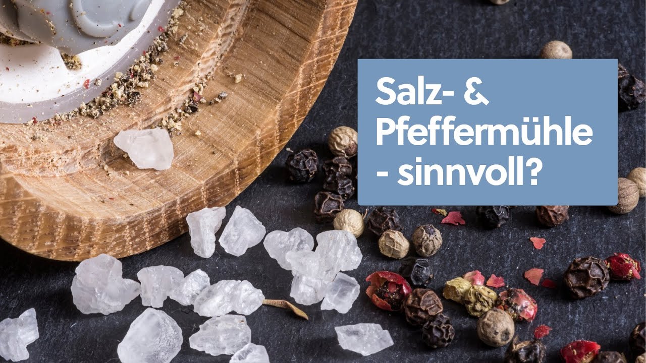 Salzm&uuml;hle und Pfefferm&uuml;hle: Wie sinnvoll sind die K&uuml;chenhelfer?