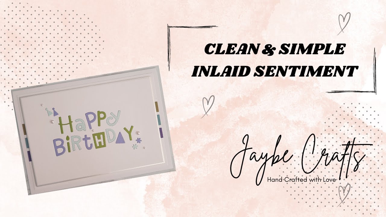 Clean & Simple Inlaid Sentiment