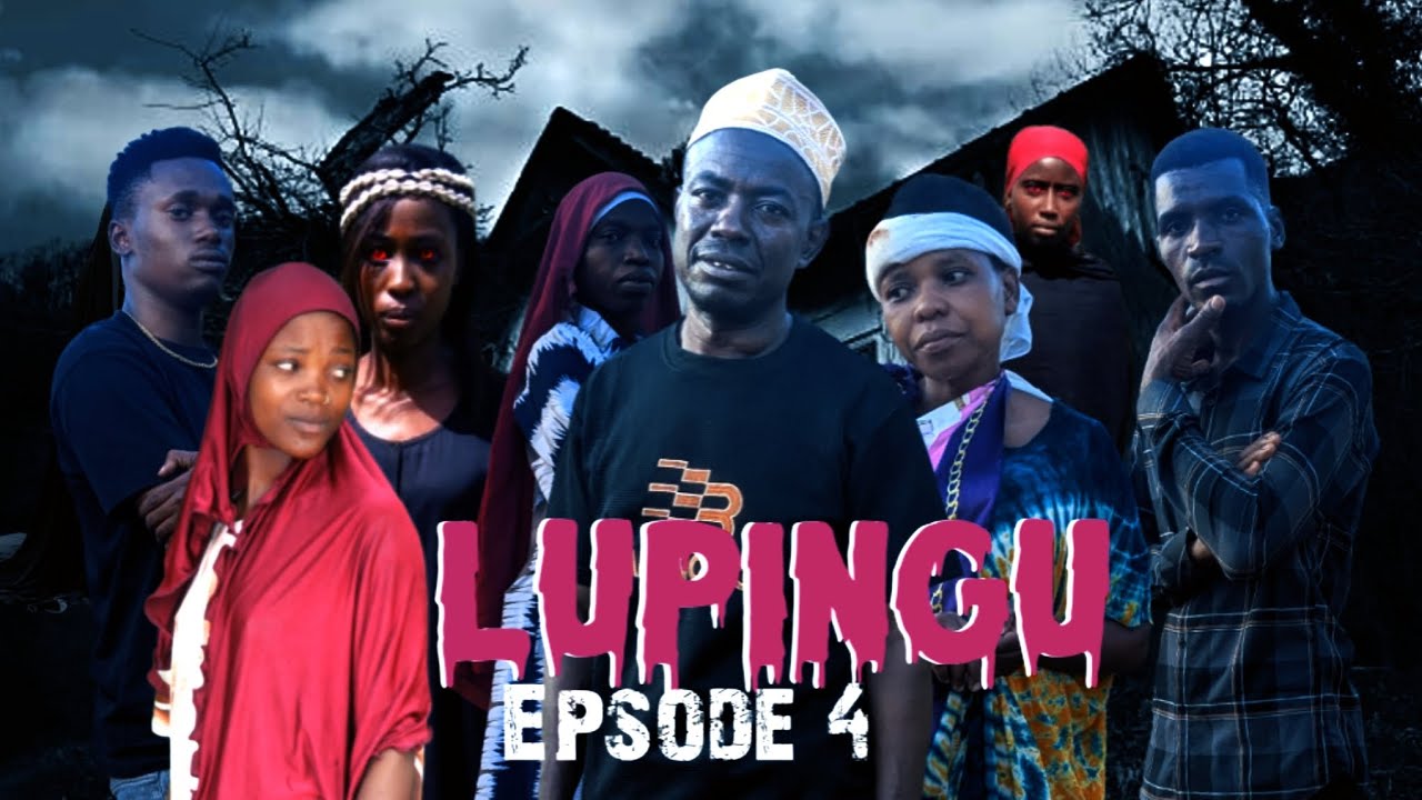 LUPINGU |EP 04|#shijafilamu #lifeisbutadream #funny #kichawi #movie 