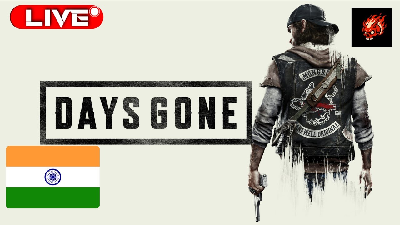 DAY 1 OF DAYS GONE