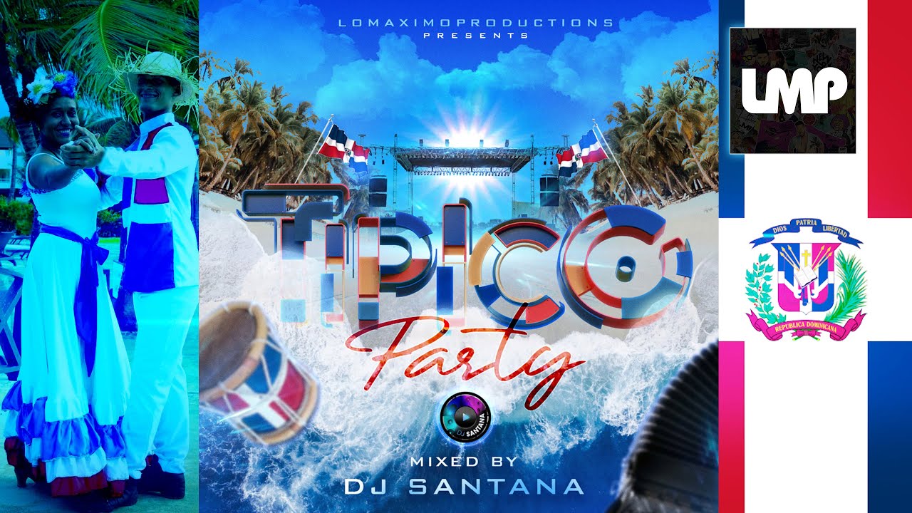 Tipico Dominicano Party Mix | DJ Santana
