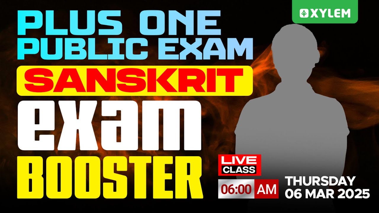 Plus One Public Exam Sanskrit - Exam Booster | Xylem Plus One