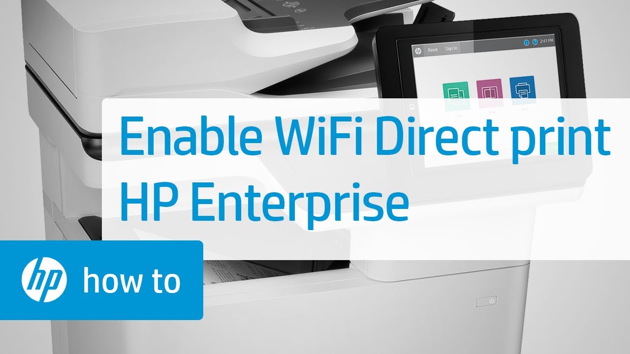 Enabling Wireless Direct Printing | HP Enterprise Printers | HP