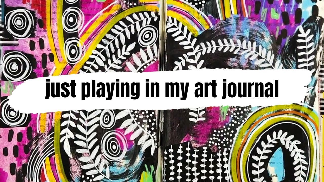 just playing in my art journal