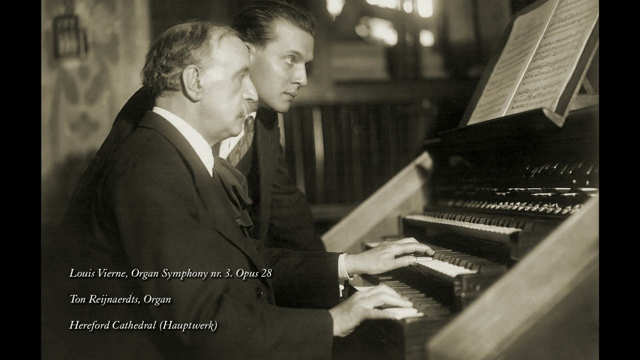 Louis Vierne, Symphonie nr. 3, Opus 28. Ton Reijnaerdts, organ.