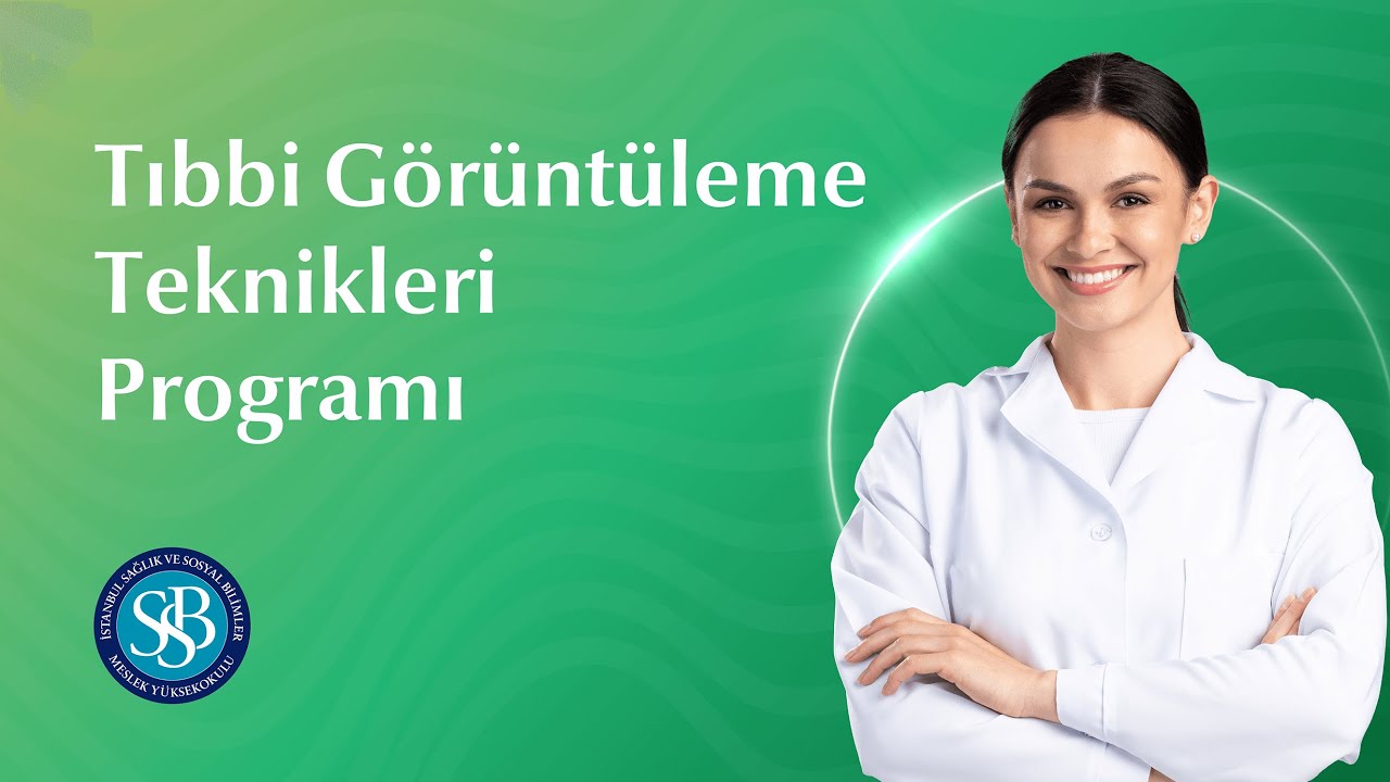 Tıbbi Görüntüleme Teknikleri Programı