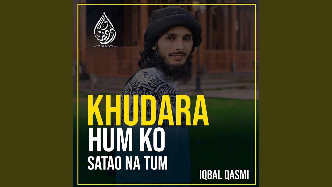 Khudara Hum Ko Satao Na Tum