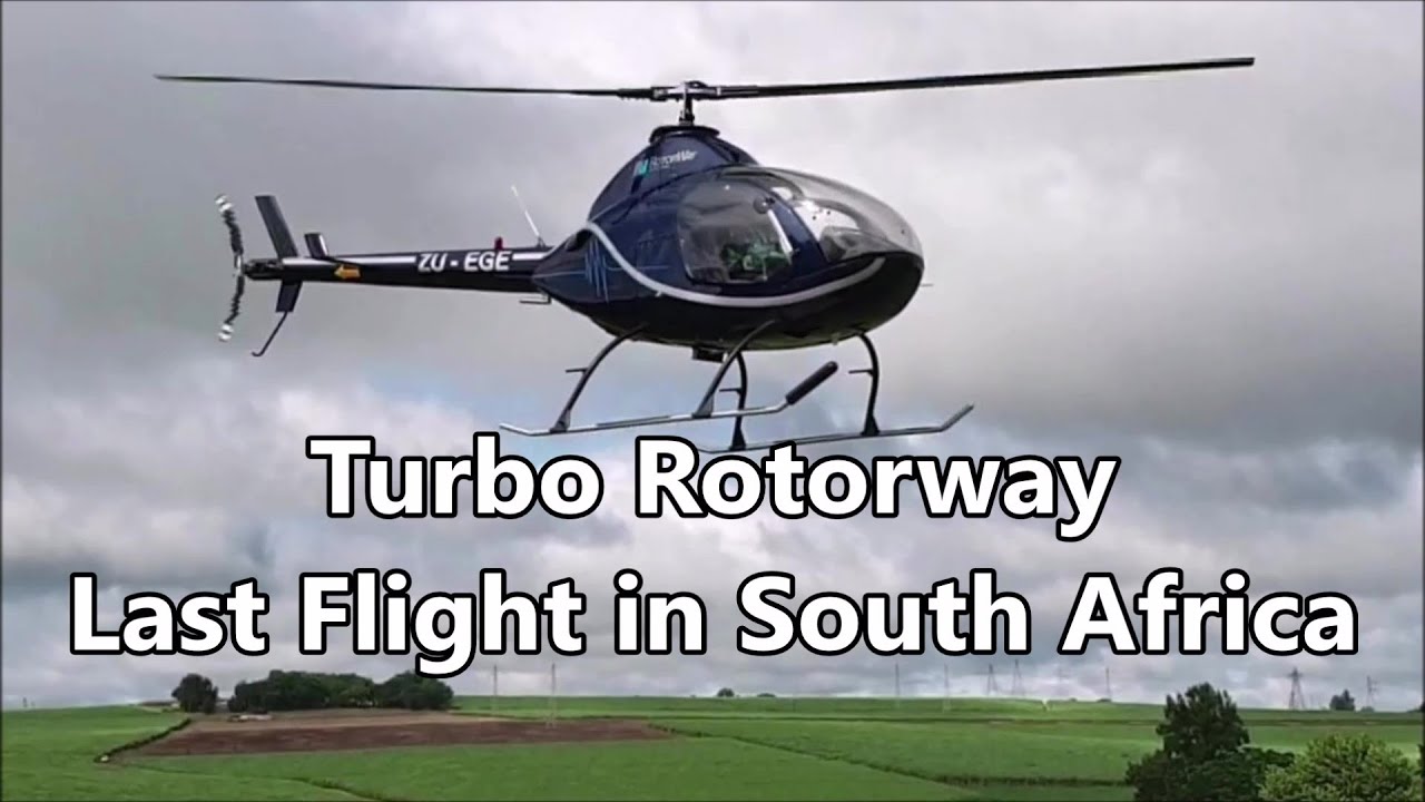 Turbo Rotorway Helicopter last flight in South Africa