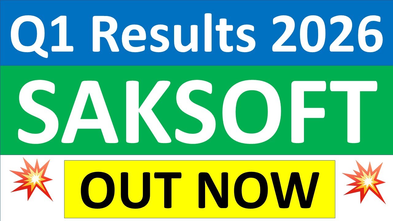 SAKSOFT Q1 results 2026 | SAKSOFT results today | SAKSOFT Share News | SAKSOFT Share latest news