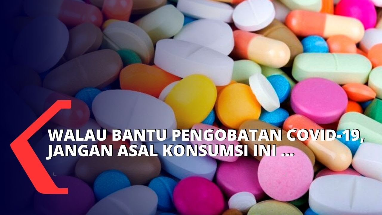 Walau Bantu Pengobatan Covid-19, Avigan dan Klorokuin Tidak Bisa Sembarangan Dikonsumsi