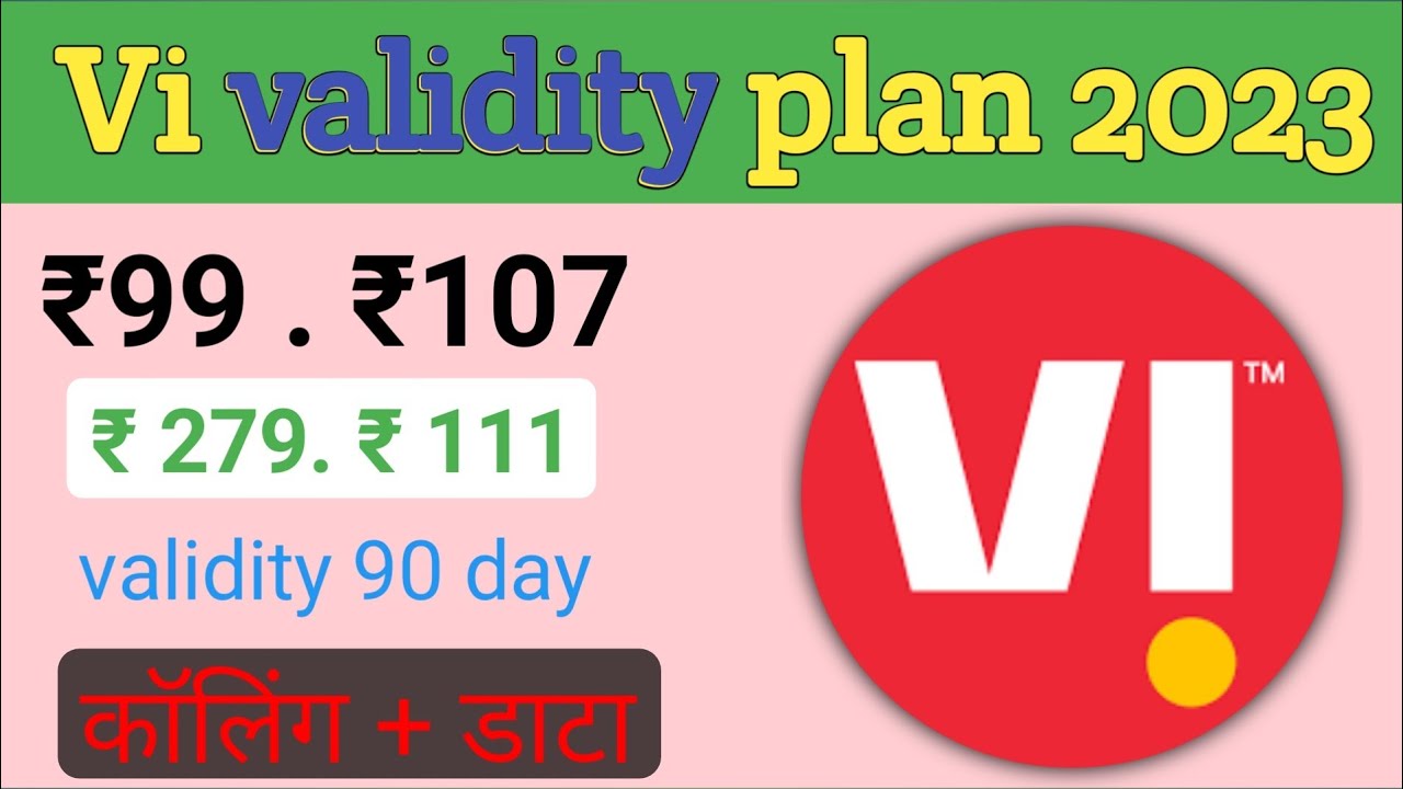 Vi validity plan 2023 | vi validity recharge | vi new validity recharge plan calling data