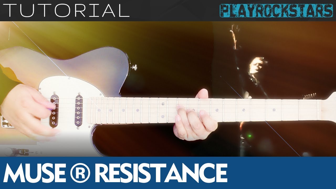 como tocar RESISTANCE en guitarra MUSE ⭐️ TUTORIAL / ACORDES / SOLO / RITMO / TABS