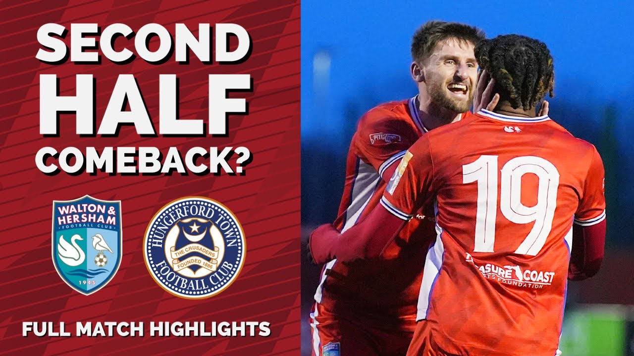 SECOND HALF COMEBACK? | W&H vs Hungerford Town | Full Highlights