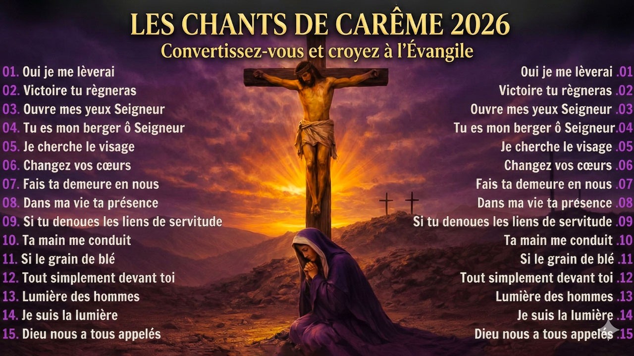 LES CHANTS DE CARÊME 2026