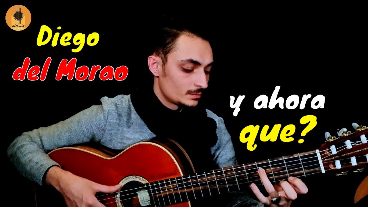Diego del Morao -  &iquest;y ahora que?