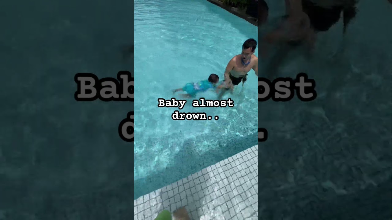 Baby almost drown.. be alert always #foryou #fyp #swimming #kids #baby